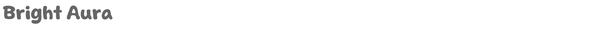 Sample characters Bright Aura Font